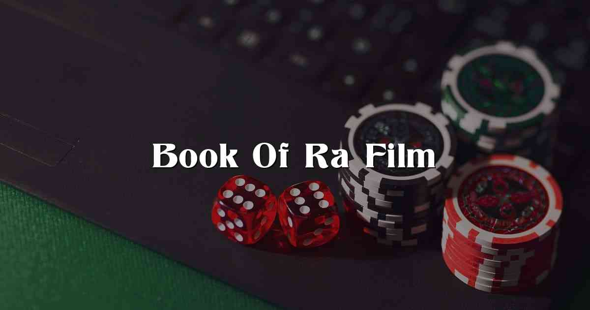 Book Of Ra Film