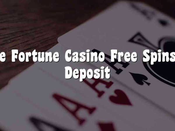 True Fortune Casino Free Spins No Deposit