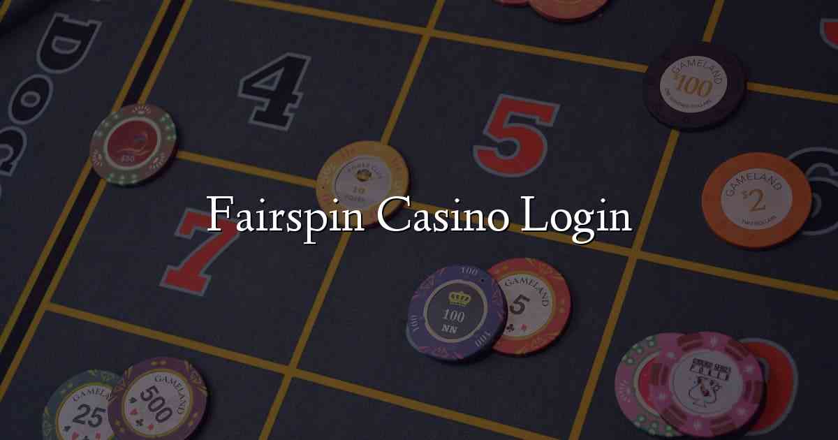 Fairspin Casino Login