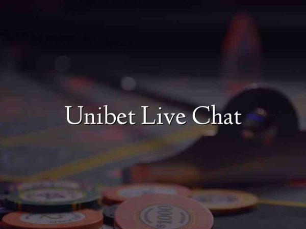 Unibet Live Chat